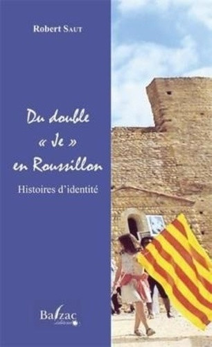 Saut_Robert-Du_double_Je_en_Roussillon._Histoires_d_identit_-9782373200041_0