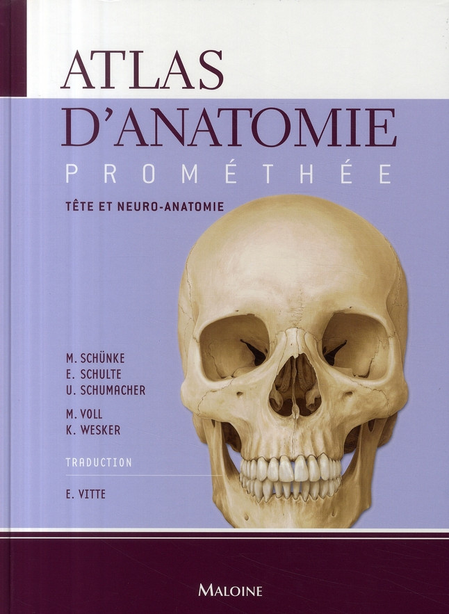 Sch_nke_Michael_Schulte_Erik_Schumacher_Udo-Atlas_d_anatomie_Prom_th_e_tome_3_tete_et_neuro_anatomie_Tome_3_T_te_et_neuro-anatomie-9782224028480_0