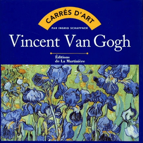 Schaffner_Ingrid-Vincent_Van_Gogh-9782732424477_0
