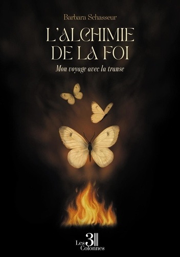 Schasseur_Barbara-L_alchimie_de_la_foi_-_Mon_voyage_avec_la_transe-9791040622130_0