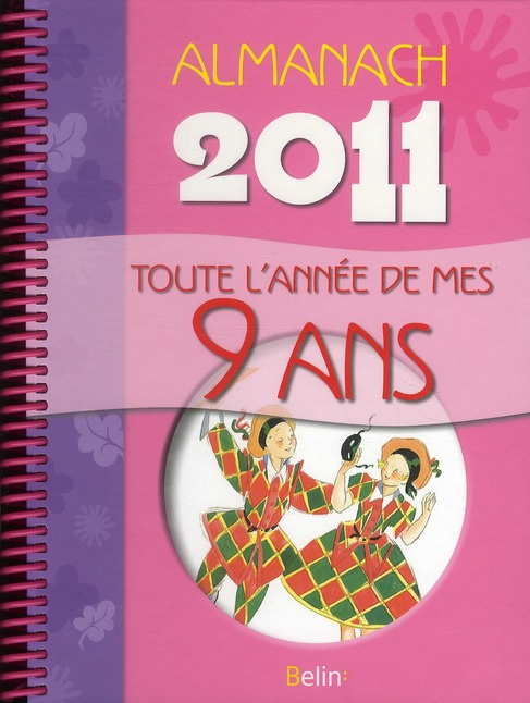 Schwab_V_ronique_Duch_Jacqueline-Almanach_2011._Toute_l_ann_e_de_mes_9_ans-9782701158013_0