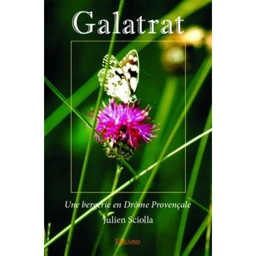 Sciolla_Julien-Galatrat._Une_bergerie_en_Dr_me_Proven_ale-9782334214599_0