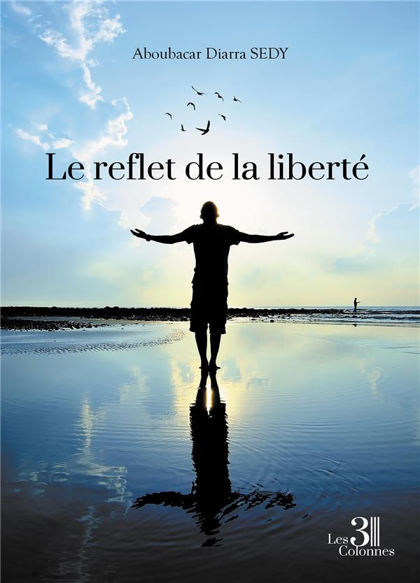 Sedy_Aboubacar_Diarra-Le_reflet_de_la_libert_-9791040607953_0