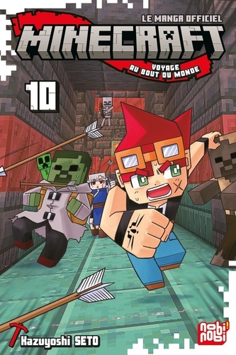 Seto_Kazuyoshi-Minecraft_le_manga_officiel_-_Voyage_au_bout_du_monde_T10-9782384967353_0