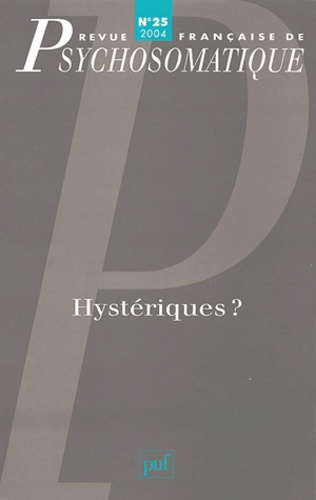Seulin_Christian_Jeanneau_Augustin_Burloux_Gab-Revue_fran_aise_de_psychosomatique_N_25_2004_Hyst_riques_-9782130544401_0