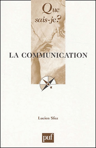 Sfez_Lucien-La_communication-9782130542131_0