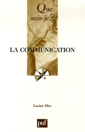 Sfez_Lucien-La_communication._7e_dition-9782130558101_0