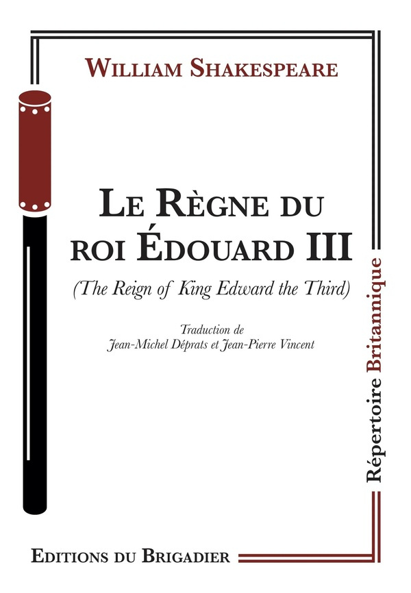 Shakespeare_William_D_prats_Jean-Michel_Vincen-Le_R_gne_du_roi_Edouard_III._The_Reign_of_King_Edward_the_Third-9782487987586_0