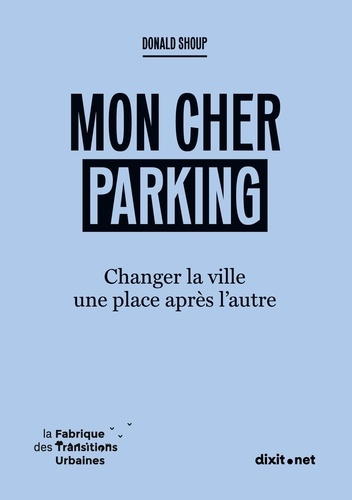 Shoup_Donald-Mon_cher_parking-9782381300191_0