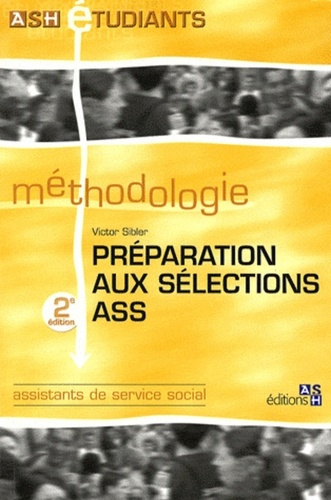 Sibler_Victor-Pr_paration_aux_s_lections_ASS._2e_dition-9782757302378_0