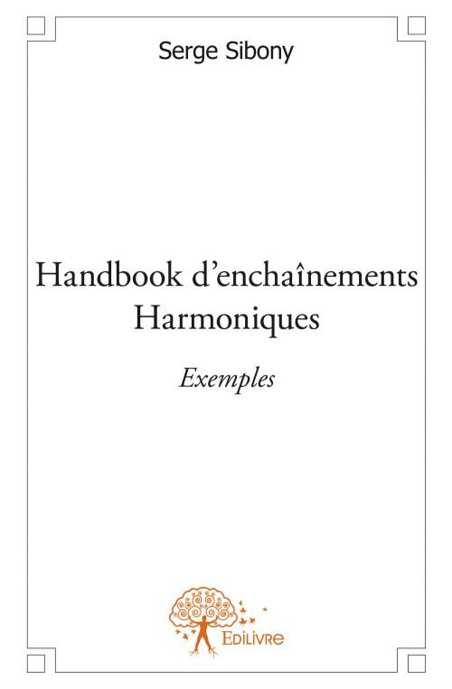 Sibony_Serge-Handbook_d_encha_nements_harmoniques._Exemples-9782332598585_0