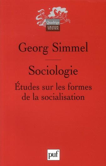 Simmel_Georg_Deroche-Gurcel_Lilyane_Muller_Sib-Sociologie._Etudes_sur_les_formes_de_la_socialisation-9782130579175_0