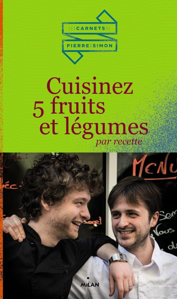 Simon_Pierre-Cuisinez_5_fruits_et_l_gumes_par_recette-9782745963123_0
