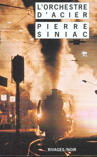 Siniac_Pierre-L_orchestre_d_acier-9782743603717_0
