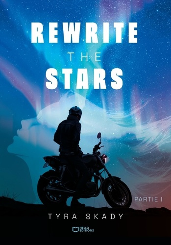Skady_Tyra-Rewrite_the_stars._Partie_1-9782386278938_0