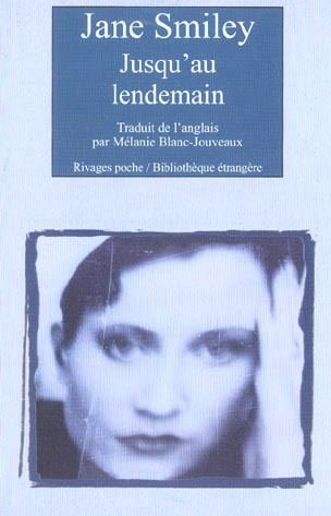 Smiley_Jane_Blanc-Jouveaux_M_lanie-Jusqu_au_lendemain-9782743614140_0