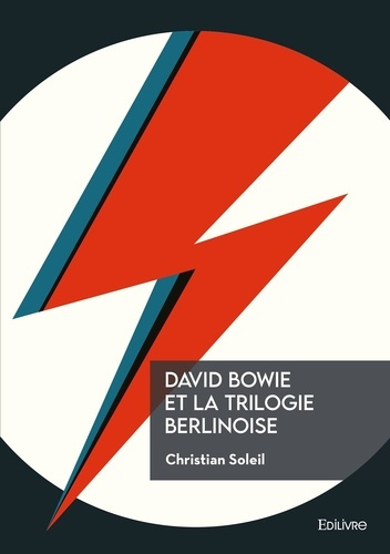 Soleil_Christian-David_Bowie_et_la_trilogie_berlinoise-9782414642304_0