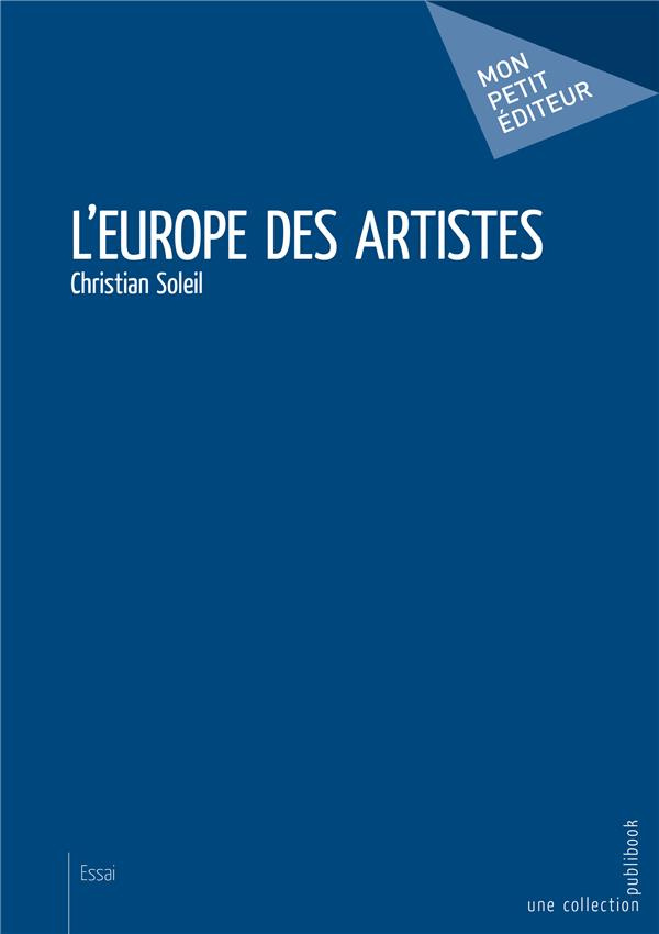 Soleil_Christian-L_Europe_des_artistes-9782342158342_0