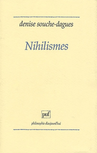 Souche-Dagues_Denise-Nihilismes-9782130477174_0