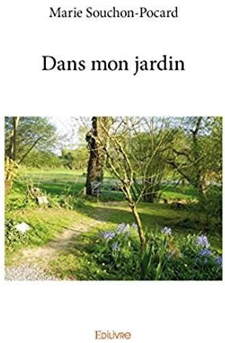 Souchon-pocard_Marie-Dans_mon_jardin-9782414088232_0