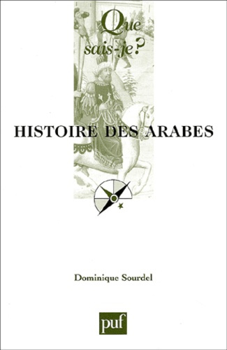 Sourdel_Dominique-Histoire_des_Arabes-9782130524939_0