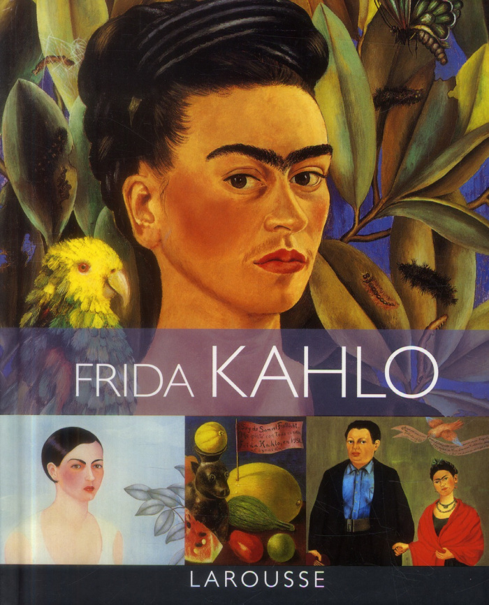 Souter_Gerry-100_Chefs-d_oeuvre_de_Frida_Kahlo-9782035894915_0