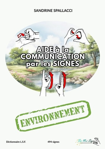 Spallacci_Sandrine-Aide_la_Communication_par_les_signes._Environnement-9789403744322_0