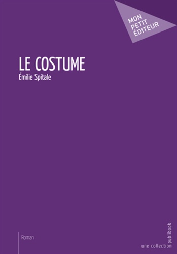 Spitale_Emilie-Le_costume-9782342157611_0