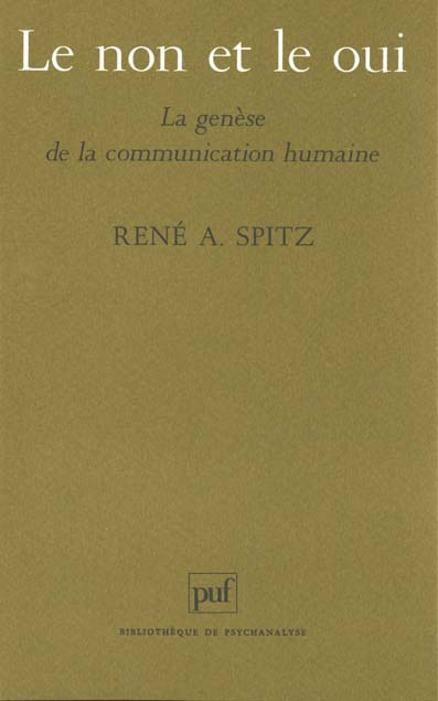 Spitz_Ren_-A-LE_NON_ET_LE_OUI._La_gen_se_de_la_communication_humaine-9782130379119_0
