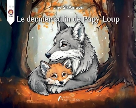 St-Amour_Line-Le_dernier_c_lin_de_Papy-Loup-9782310057981_0
