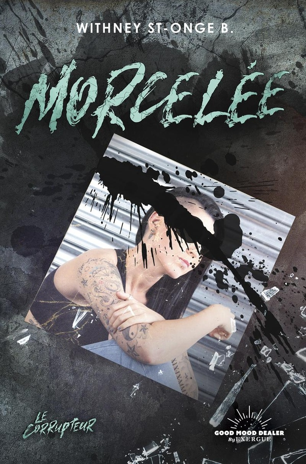 St_Onge_Withney-Le_corrupteur_-_Morcel_e-9782385781132_0