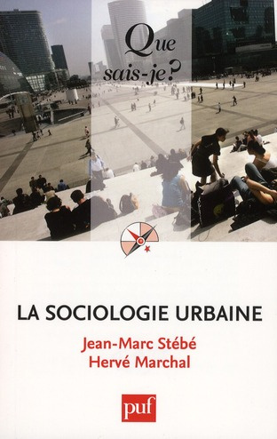 St_b_Jean-Marc_Marchal_Herv_-La_sociologie_urbaine._3e_dition-9782130592129_0