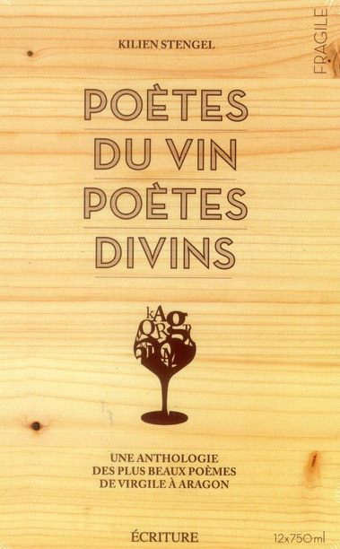 Stengel_Kilien_Collectif-Po_tes_du_vin_po_tes_divins_Une_anthologie_des_plus_beaux_po_mes_de_Virgile_Aragon-9782359050561_0