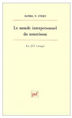 Stern_Daniel-N-Le_monde_interpersonnel_du_nourrisson._Une_perspective_psychanalytique_et_d_veloppementale-9782130420576_0