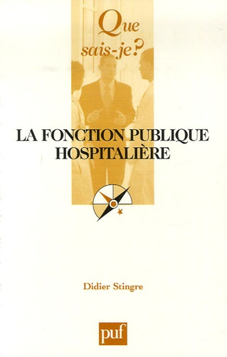 Stingre_Didier-La_fonction_publique_hospitali_re._2e_dition-9782130558620_0