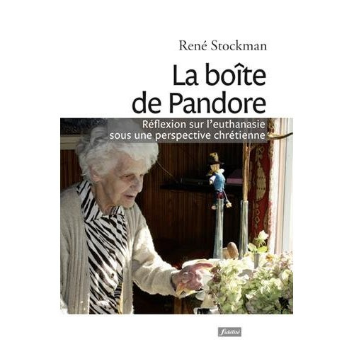 Stockman_Ren_Demulier_Jean-Marie-La_bo_te_de_Pandore._R_flexions_sur_l_euthanasie_dans_une_perspective_chr_tienne-9782873566708_0