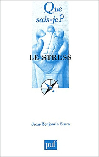 Stora_Jean_Benjamin-Le_stress._5e_dition-9782130523406_0