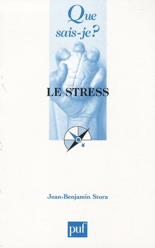 Stora_Jean_Benjamin-Le_stress._7e_dition-9782130564881_0