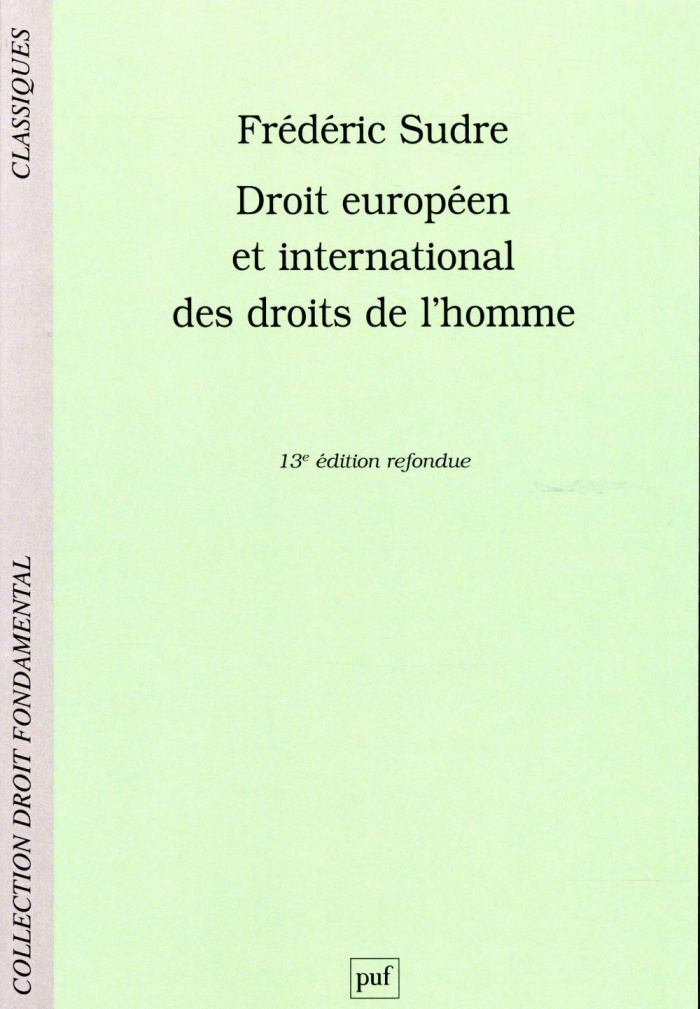 Sudre_Fr_d_ric-Droit_europ_en_et_international_des_droits_de_l_Homme._13e_dition-9782130785835_0