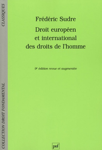 Sudre_Fr_d_ric-Droit_europ_en_et_international_des_droits_de_l_Homme._9e_dition-9782130566717_0