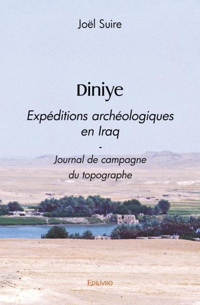 Suire_Jo_l-Diniye._Exp_ditions_arch_ologiques_en_Iraq-9782414551781_0