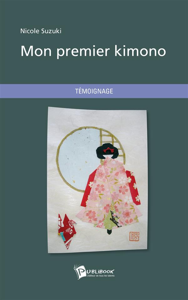 Suzuki_Nicole-Mon_premier_kimono-9782748310535_0
