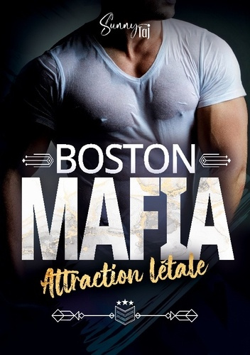 TAJ_Sunny-Boston_mafia._Attraction_letale-9782488133722_0