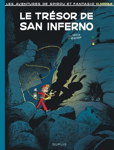 TRONDHEIM_TARRIN-Les_Aventures_de_Spirou_et_Fantasio_Le_tr_sor_de_San_Inferno-9782808510417_0