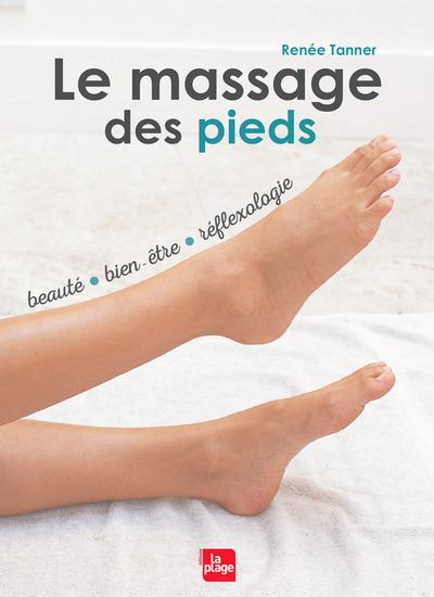 Tanner_Ren_e-Le_massage_des_pieds_Beaut_bien_tre_r_flexologie-9782842214302_0