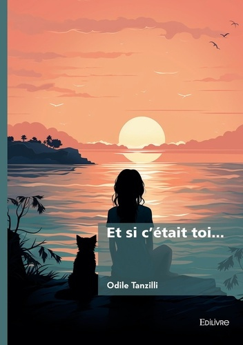 Tanzilli_Odile-Et_si_c_tait_toi...-9782414815166_0