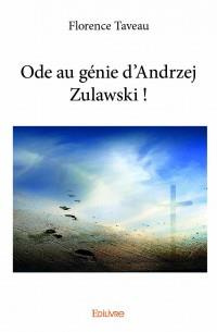 Taveau_Florence-Ode_au_g_nie_d_Andrzej_Zulawski_-9782334147804_0