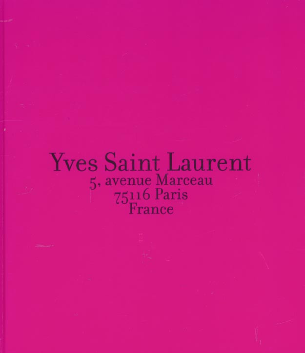Teboul_David-Yves_Saint_Laurent._5_avenue_Marceau_75116_Paris_France.-9782732428406_0