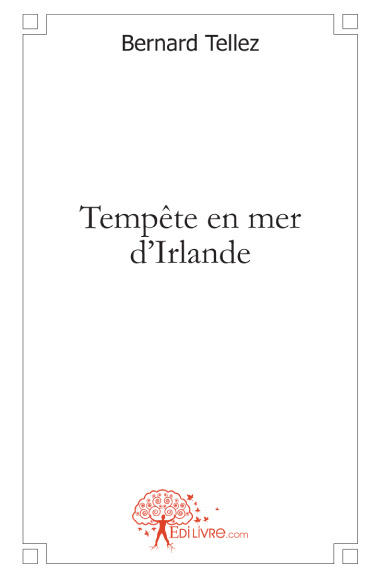 Tellez_Bernard-Temp_te_en_mer_d_Irlande-9782812127212_0