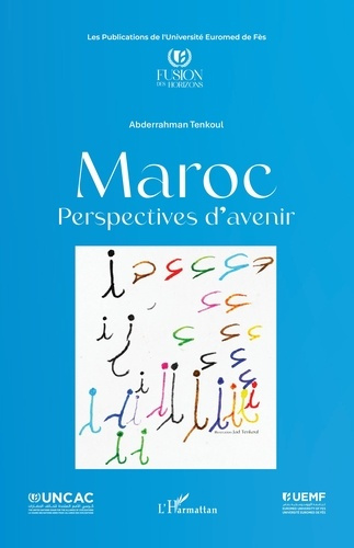 Tenkoul_Abderrahman-Maroc_-_Perspectives_d_avenir-9782336608044_0
